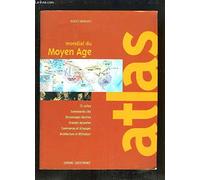 Atlas mondial du Moyen Age