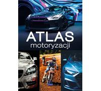 Atlas motoryzacji - Stanisław Piecka, Wojciech Zieliński (Buch auf Polnisch)
