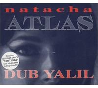 Atlas, Natacha - Dub Yalil [Import]