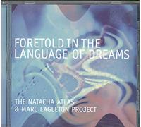 Atlas, Natacha - Foretold in The Language [Import]