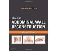 Atlas Of Abdominal Wall Reconstruction
