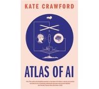 Atlas of AI - Kate Crawford - Yale University Press - Livre en Anglais - Paperback Kate CrawfordKate Crawford (Auteur)