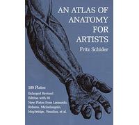 Atlas of Anatomy for Artists