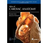 Atlas of Cardiac Anatomy by Kalyanam Shivkumar Hardcover Book Kalyanam Shivkumar (Auteur)