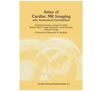 Atlas Of Cardiac Mr Imaging With Anatomical Correlations