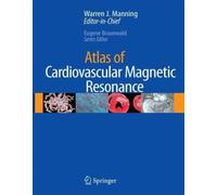 Atlas Of Cardiovascular Magnetic Resonance Imaging