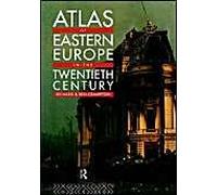 Atlas Of Eastern Europe In The Twentieth Century