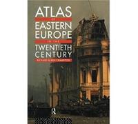 Atlas of Eastern Europe in the Twentieth Century by Richard Crampton Crampton, R. J., Richard, III Golden, Crampton, Ben (Auteur)