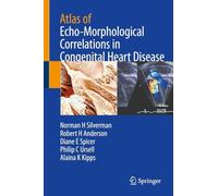Atlas of Echo-Morphological Correlations in Congenital Heart Disease