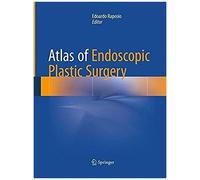 Atlas Of Endoscopic Plastic Surgery