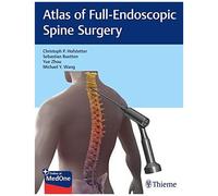 Atlas of Full-Endoscopic Spine Surgery