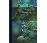 Atlas Of Histology