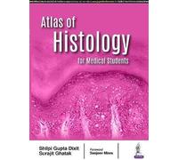Atlas Of Histology For Medical Students