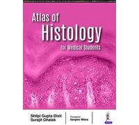Atlas Of Histology For Medical Students