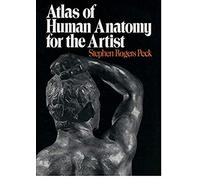 Atlas of Human Anatomy for the Artist