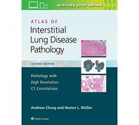 Atlas Of Interstitial Lung Disease Pathology