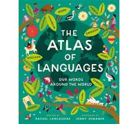 Atlas of Languages Our words around the world - Rachel Lancashire - Macmillan Children's Books - ebook (ePub) - Livre