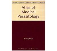 Atlas Of Medical Parasitology