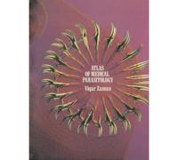 Atlas Of Medical Parasitology