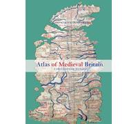 Atlas of Medieval Britain