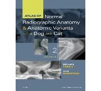 Atlas Of Normal Radiographic Anatomy And Anatomic Variants In The Dog And Cat