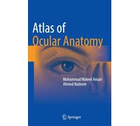 Atlas Of Ocular Anatomy