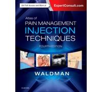 Atlas Of Pain Management Injection Techniques