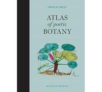 Atlas of Poetic Botany (The MIT Press) - [Version Originale] Inconnu (Auteur)
