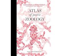 Atlas of Poetic Zoology