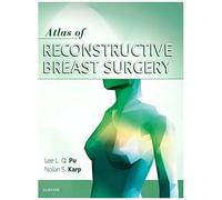 Atlas Of Reconstructive Breast Surgery
