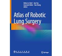 Atlas of Robotic Lung Surgery