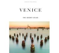 Atlas of secret Venice