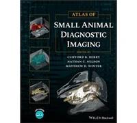 Atlas of Small Animal Diagnostic Imaging Atlas of Small Animal Diagnostic Imaging (Auteur)