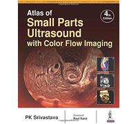 Atlas Of Small Parts Ultrasound : With Color Flow Imaging