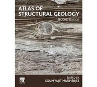 Atlas of Structural Geology - Elsevier Science Publishing Co Inc - Elsevier Science Publishing Co Inc - Livre en Anglais - Paperback Elsevier Science Publishing Co IncElsevier Science Publishing Co In