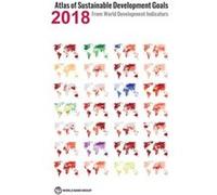 Atlas of Sustainable Development Goals 2018 Inconnu (Auteur)