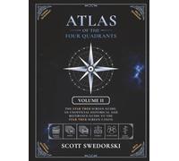 ATLAS OF THE FOUR QUADRANTS: THE STAR TREK SCREEN GUIDE