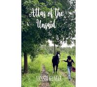 Atlas of the Unsaid (Edition1st)