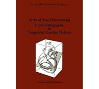 Atlas Of Two-Dimensional Echocardiography In Congenital Cardiac Defects