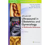 Atlas of Ultrasound in Obstetrics and Gynecology - [Version Originale] Inconnu (Auteur)