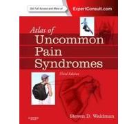 Atlas Of Uncommon Pain Syndromes