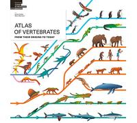Atlas of Vertebrates: From their origins to today