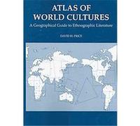 Atlas of World Cultures David H. Price (Auteur)