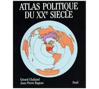 Atlas Politique Du Xxe Siècle
