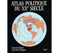 Atlas Politique Du Xxe Siècle