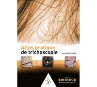 Atlas pratique de trichoscopie - Yazid Dr Bourezane - Med'com - broché - Dictionnaire et encyclopédie