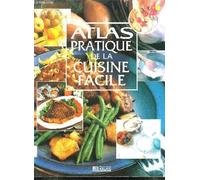 Atlas pratique : la cuisine facile