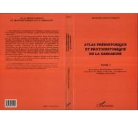 Atlas Préhistorique Et Protohistorique De La Sardaigne - Tome 3
