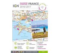 Atlas routier touristique france 2016-2017 atlas france prix mini Echelle 1:250 000, Edition 2016 - Collectif - Ign Institut Geographique National - broché - Atlas / carte