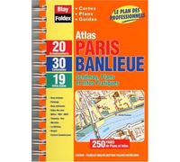 Atlas routiers : Atlas Paris + Banlieue : 30 Communes (format à spirales et légende en 5 langues)